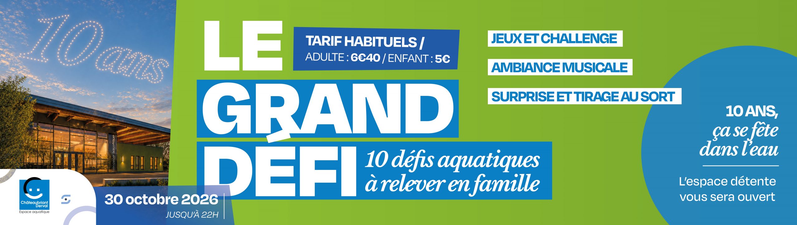 10 ANS - LE GRAND DÉFI